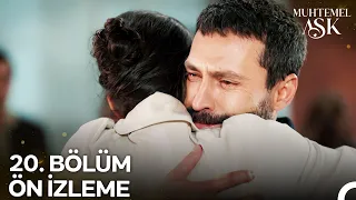 Muhtemel Aşk 20. Bölüm Ön İzleme | Yeni Bölümüyle 5 Kasım Perşembe Günü 20.00'de Show TV'de!