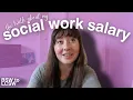 let s talk about money my social work salary history my current paycheck