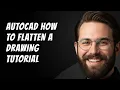 AutoCAD How to Flatten a Drawing Tutorial