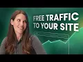 7 Key Tactics to Drive Quality Free Traffic to Your Website