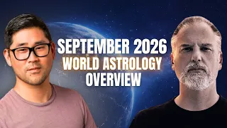 Current Energies! Predictions 🔥 + SEPTEMBER World Astrology Overview w/ Nick Dagan Best 🌠