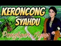 Download Lagu KERONCONG SYAHDU PANGLIPUR JIWO _ TEMBANG LAWAS YANG SELALU ENAK DI DENGAR DARI MASA KE MASA