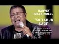 Download Lagu Harvey Malaihollo - 50 Tahun Lagi (Konser Salute Erwin Gutawa to 3 Female Songwriters)