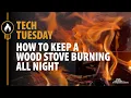 Tech Tuesday Keeping a Wood Stove Burning All Night - eFireplaceStore