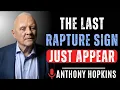 Download Lagu The Last Rapture Sign Just Appeared | ANTHONY HOPKINS - THE BEST MOTIVATIONAL SPEECH