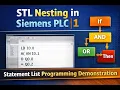 STL Nesting in Siemens PLC 1 Statement List Programming Demonstration