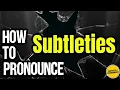 Download Lagu Hoe spreek je subtiliteiten uit? (JUIST) Betekenis \u0026 Uitspraak