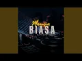 Download Lagu Manusia Biasa (Remix)