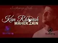 Download Lagu Kun Rahma -Maher Zain- (Video Lyrics)