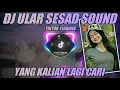 Download Lagu DJ ULAR SESAD SOUND TIKTOK VIRAL - REMIX BY BEKEN | VIRAL TIKTOK TERBARU
