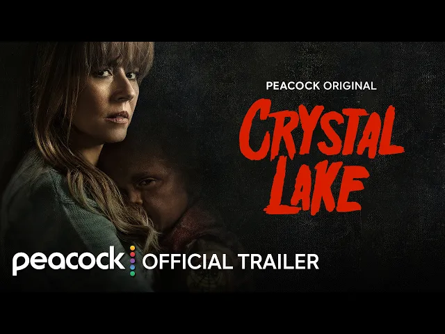 Crystal Lake | Official Trailer | Peacock Original