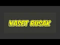 Download Lagu Efek Suara Kaset Rusak
