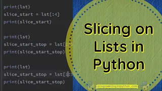 Slicing in Python Lists Python List Python Data Structures - Part 4