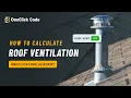 How to Calculate Roof Ventilation with OneClick Code