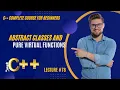 Abstract Class and Pure Virtual Functions in C C OOP Course for Beginners