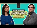 What Data Scientists Analysts Need to Know About the Cloud