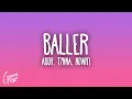 Download Lagu Abor \u0026 Tynna - Baller (nowifi Remix)
