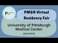 2025 Virtual Residency Fair University of Pittsburgh Medical Center