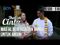 BAHAGIA BANGET😍😍 AL BERI KEJUTAN BUNGA UNTUK ANDIN🥰 | IKATAN CINTA