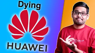 Huawei is Dying | But Only in Smartphones...