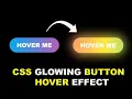 CSS Glowing Button Hover Effect Jelly Coder