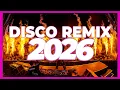 Lagu DJ MIX 2026 – Disco Remix Nonstop New Songs | DJ Remix Song 2025