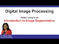 L50 Introduction to Image Segmentation Segmentation Classification Digital Image Processing