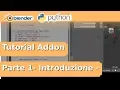 ita Python per Blender - Tutorial Addon Parte 1