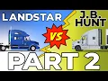 Landstar Vs J B Hunt Which Carrier Is Right For You Part 2