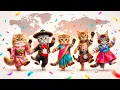 Lagu World Kittens Tour! 🌍🐾 Tiny Cats in National Costumes Dancing Around the World 😻💃
