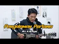 PENGALAMAN PERTAMA By a rafiq || dangdut cover zanca