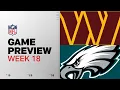 Washington Commanders vs Philadelphia Eagles Week 18 Game
