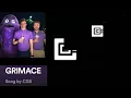 GRIMACE - Song by @CG5 / @dheusta | Shad CG5 DHeusta songs