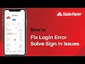 How to Fix State Farm Login Errors Solve Sign In Problems 2021