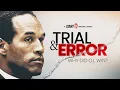 Racial Tension Trial Error Why Did O J Win Episode 4