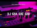 Lagu Dj Gha Ghe Gho full bass