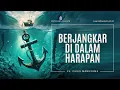 Download Lagu Ps. Chris Manusama - Berjangkar Di Dalam Harapan