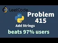 Leetcode Poblem 415 Add Strings Solution with python