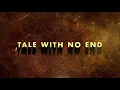 FEARLESS - Tale With No End (Official Lyric Video)