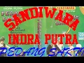 Download Lagu SANDIWARA INDRA PUTRA - PEDANG SAKTI  FULL