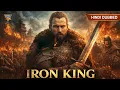 Lagu Iron King | Hollywood Movie Hindi Dubbed | Aleksandr Ivashkevich | Russian Historical Action Film