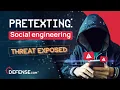 Pretexting Social engineering - What you need to know