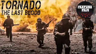 TORNADO The Last Blood Full Length Action Movie Vietnam War Movie 