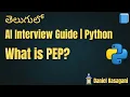 4 What is PEP in Python AI Interview Guide Python