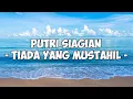 Download Lagu Putri Siagian - Tiada Yang Mustahil (lirik lagu rohani)