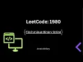 Find Unique Binary String - Leetcode Weekly Contest 1980