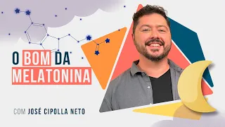 Tudo sobre Melatonina e como dormir melhor