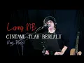 Lagu CINTAMU TLAH BERLALU - Koes Plus - COVER by Lonny