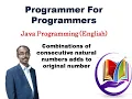 Sum of consecutive natural numbers gives original number in java