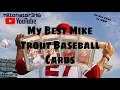 My Top 10 PSA GRADED Collection of Mike Trout Cards
